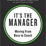 خرید و دانلود نسخه کامل کتاب It’s the Manager: Moving From Boss to Coach – + Pdf
