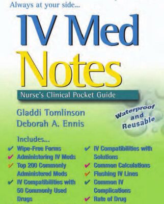 خرید و دانلود نسخه کامل کتاب IV Med Notes: Nurse’s Clinical Pocket Guide (Davis Notes)