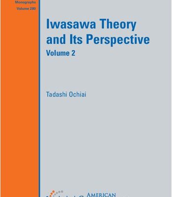 خرید و دانلود نسخه کامل کتاب Iwasawa Theory and Its Perspective