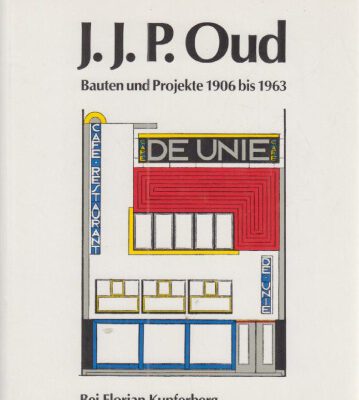 خرید و دانلود نسخه کامل کتاب J.J.P. Oud: Bauten und Projekte, 1906 bis 1963