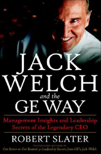 خرید و دانلود نسخه کامل کتاب Jack Welch & The G.E. Way: Management Insights and Leadership Secrets of the Legendary CEO_68c585b423335.jpeg خرید و دانلود نسخه کامل کتاب Jack Welch & The G.E. Way: Management Insights and Leadership Secrets of the Legendary CEO
