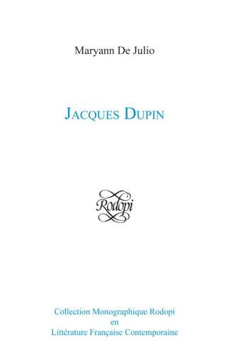 خرید و دانلود نسخه کامل کتاب Jacques Dupin (Collection Monographique Rodopi en Litterature Francaise Contemporaine 43) (Collection Monographique Rodopi en Litterature Francaise Con)_68d493d939907.jpeg خرید و دانلود نسخه کامل کتاب Jacques Dupin (Collection Monographique Rodopi en Litterature Francaise Contemporaine 43) (Collection Monographique Rodopi en Litterature Francaise Con)
