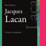 خرید و دانلود نسخه کامل کتاب Jacques Lacan: A Critical Introduction