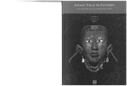 خرید و دانلود نسخه کامل کتاب Janaab’ Pakal de Palenque: vida y muerte de un gobernante maya_68c4d9e957fb6.jpeg خرید و دانلود نسخه کامل کتاب Janaab’ Pakal de Palenque: vida y muerte de un gobernante maya