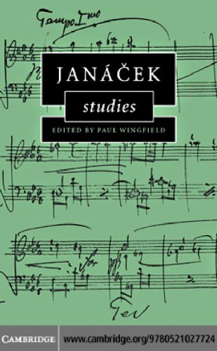 خرید و دانلود نسخه کامل کتاب Janacek Studies_68ca3adb78116.jpeg خرید و دانلود نسخه کامل کتاب Janacek Studies