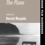 خرید و دانلود نسخه کامل کتاب Jane Campion’s The Piano (Cambridge Film Handbooks)