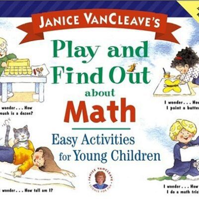 خرید و دانلود نسخه کامل کتاب Janice VanCleave’s Play and Find Out about Math: Easy Activities for Young Children