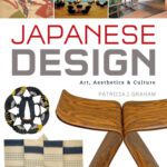 خرید و دانلود نسخه کامل کتاب Japanese Design: Art, Aesthetics & Culture