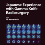 خرید و دانلود نسخه کامل کتاب Japanese Experience With Gamma Knife Radiosurgery (Progress in Neurological Surgery Vol.22)