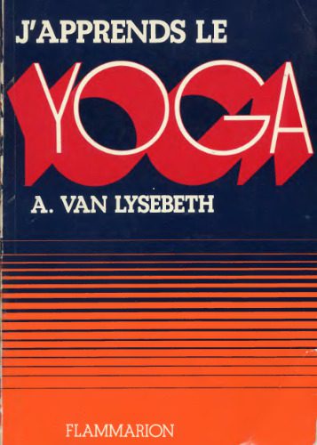 خرید و دانلود نسخه کامل کتاب J’apprends le yoga_68ba8e00dacf2.jpeg خرید و دانلود نسخه کامل کتاب J’apprends le yoga