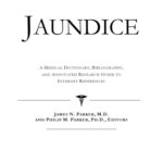 خرید و دانلود نسخه کامل کتاب Jaundice – A Medical Dictionary, Bibliography, and Annotated Research Guide to Internet References
