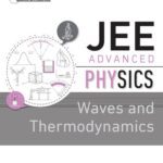 خرید و دانلود نسخه کامل کتاب JEE Advanced Physics-Waves and Thermodynamics