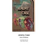 خرید و دانلود نسخه کامل کتاب Jeremy Case (Laser Books 36)