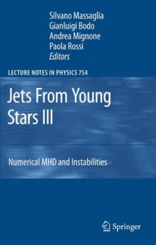 خرید و دانلود نسخه کامل کتاب Jets from Young Stars III: Numerical MHD and Instabilities_68bc7c3c3c32c.jpeg خرید و دانلود نسخه کامل کتاب Jets from Young Stars III: Numerical MHD and Instabilities