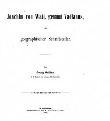 خرید و دانلود نسخه کامل کتاب Joachim von Watt, genannt Vadianus, als geographischer Schriftsteller