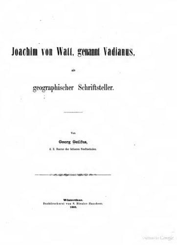 خرید و دانلود نسخه کامل کتاب Joachim von Watt, genannt Vadianus, als geographischer Schriftsteller_68bfaee898c2e.jpeg خرید و دانلود نسخه کامل کتاب Joachim von Watt, genannt Vadianus, als geographischer Schriftsteller