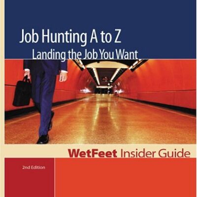 خرید و دانلود نسخه کامل کتاب Job Hunting A to Z: Landing the Job You Want – PDF