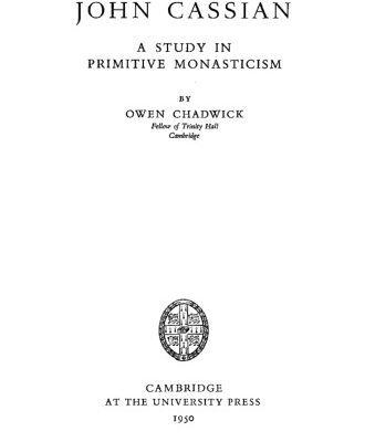 خرید و دانلود نسخه کامل کتاب John Cassian: A Study in Primitive Monasticism