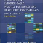 خرید و دانلود نسخه کامل کتاب Johns Hopkins Evidence-Based Practice for Nurses and Healthcare Professionals: Model and Guidelines (4th Edition) [2021] – Original PDF