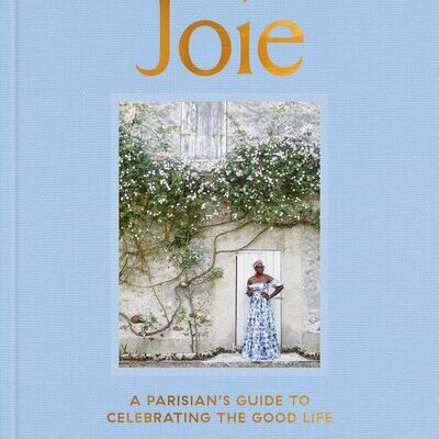 خرید و دانلود نسخه کامل کتاب Joie: A Parisian’s Guide to Celebrating the Good Life