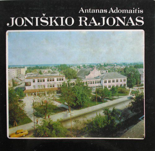 خرید و دانلود نسخه کامل کتاب Joniškio rajonas_68c106ca77470.jpeg خرید و دانلود نسخه کامل کتاب Joniškio rajonas