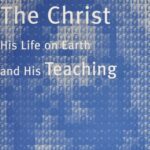 خرید و دانلود نسخه کامل کتاب Joshua Immanuel the Christ – His Life on Earth & His Teachings
