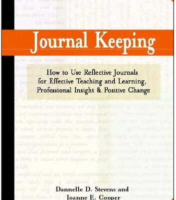 خرید و دانلود نسخه کامل کتاب Journal Keeping: How to Use Reflective Writing for Learning, Teaching, Professional Insight and Positive Change