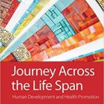 خرید و دانلود نسخه کامل کتاب Journey Across the Life Span: Human Development and Health Promotion – Original PDF