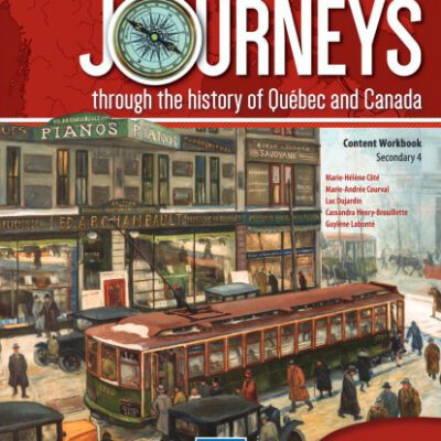 خرید و دانلود نسخه کامل کتاب Journeys through the history of Quebec and Canada: 1840 to Our Times