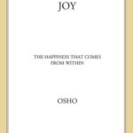 خرید و دانلود نسخه کامل کتاب Joy: The Happiness That Comes from Within