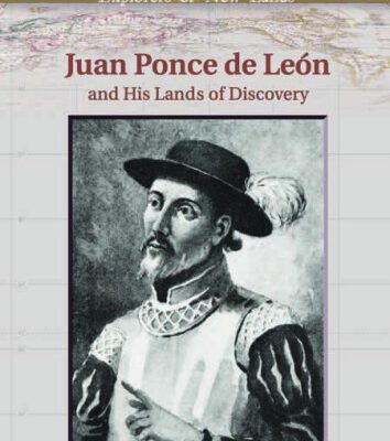 خرید و دانلود نسخه کامل کتاب Juan Ponce De Leon And His Lands Of Discovery (Explorers of New Lands)