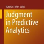 خرید و دانلود نسخه کامل کتاب Judgment in Predictive Analytics