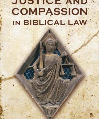 خرید و دانلود نسخه کامل کتاب Justice and Compassion in Biblical Law
