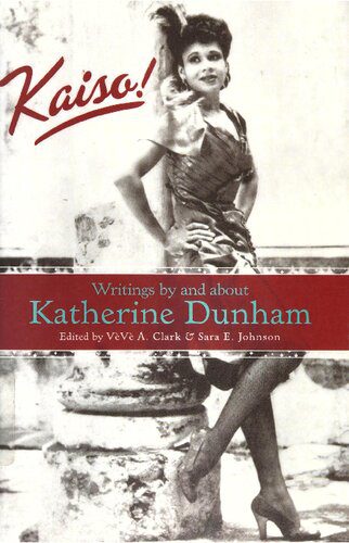 خرید و دانلود نسخه کامل کتاب Kaiso! Writings by and about Katherine Dunham_68d17f40276f7.jpeg خرید و دانلود نسخه کامل کتاب Kaiso! Writings by and about Katherine Dunham