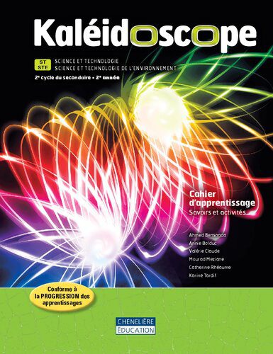 خرید و دانلود نسخه کامل کتاب Kaléidoscope. Cahier d’apprentissage, savoirs et activités : st science et technologie, ste science et technologie de l’environnement : 2e cycle du secondaire, 2e année_68c6913d6432a.jpeg خرید و دانلود نسخه کامل کتاب Kaléidoscope. Cahier d’apprentissage, savoirs et activités : st science et technologie, ste science et technologie de l’environnement : 2e cycle du secondaire, 2e année