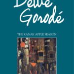 خرید و دانلود نسخه کامل کتاب Kanak Apple Season: Selected Short Fiction of Dewe Gorode (Contemporary Writing in the Pacific)