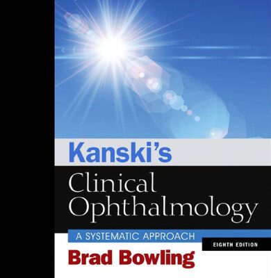 خرید و دانلود نسخه کامل کتاب Kanski’s clinical ophthalmology : a systematic approach