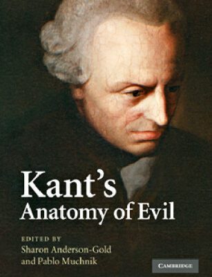 خرید و دانلود نسخه کامل کتاب Kant’s Anatomy of Evil