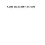 خرید و دانلود نسخه کامل کتاب Kant’s Philosophy of Hope (American University Studies Series V, Philosophy)
