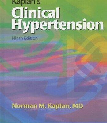 خرید و دانلود نسخه کامل کتاب Kaplan’s Clinical Hypertension 9th edition (October 1, 2005)