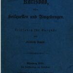خرید و دانلود نسخه کامل کتاب Karlsbad, dessen Heilquellen und Umgebungen : Ein Leitfaden für Kurgäste