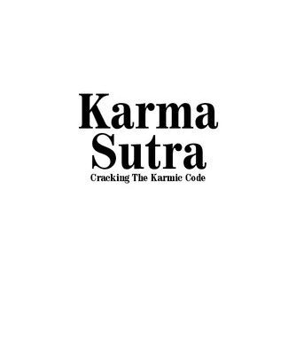 خرید و دانلود نسخه کامل کتاب Karma Sutra: Cracking the Karmic Code