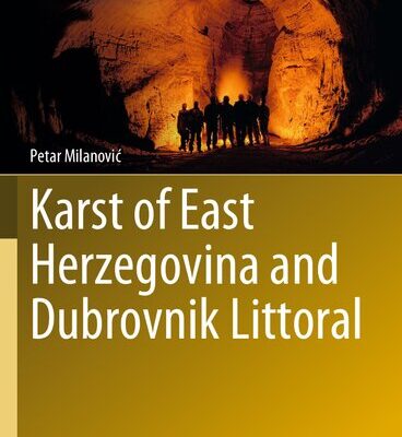 خرید و دانلود نسخه کامل کتاب Karst of East Herzegovina and Dubrovnik Littoral