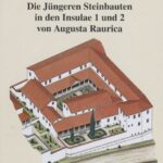 خرید و دانلود نسخه کامل کتاب Kastelen 3. Die Jüngeren Steinbauten in den Insulae 1 und 2 von Augusta Raurica: Untersuchungen zur baugeschichtlichen Entwicklung einer römischen Domus im 2. und 3. Jahrhundert n. Chr.