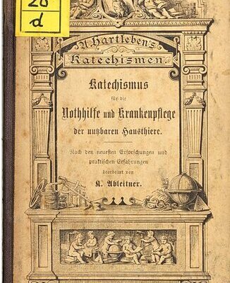 خرید و دانلود نسخه کامل کتاب Katechismus für die Nothhilfe [Nothilfe] und Krankenpflege der nutzbaren Hausthiere [Haustiere]