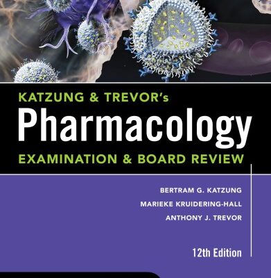 خرید و دانلود نسخه کامل کتاب Katzung & Trevor’s Pharmacology Examination and Board Review