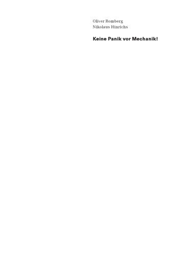 خرید و دانلود نسخه کامل کتاب Keine Panik vor Mechanik!: Erfolg und Spaß im klassischen “Loser-Fach” des Ingenieurstudiums_68bcaa5be5447.jpeg خرید و دانلود نسخه کامل کتاب Keine Panik vor Mechanik!: Erfolg und Spaß im klassischen “Loser-Fach” des Ingenieurstudiums