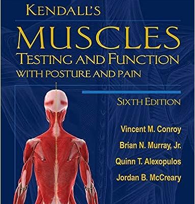 خرید و دانلود نسخه کامل کتاب Kendall’s Muscles: Testing and Function with Posture and Pain (6th Edition) –  +  Pdf