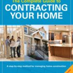 خرید و دانلود نسخه کامل کتاب Kent Lester, Dave McGuerty The Complete Guide to Contracting Your Home