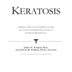 خرید و دانلود نسخه کامل کتاب Keratosis – A Medical Dictionary, Bibliography, and Annotated Research Guide to Internet References